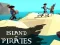 खेल Island Of Pirates ऑनलाइन