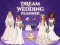 खेल Dream Wedding Planner ऑनलाइन