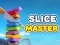 खेल Slice Master ऑनलाइन