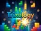 खेल Trixology ऑनलाइन