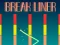 खेल Break Liner ऑनलाइन