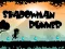 खेल Shadowman Runner ऑनलाइन
