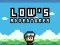 खेल Low's Adventures ऑनलाइन