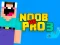 खेल Noob vs Pro 3 ऑनलाइन