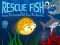 खेल Rescue Fish ऑनलाइन