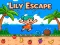 खेल Lily Escape ऑनलाइन