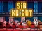खेल Sir Knight ऑनलाइन