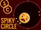 खेल Spiky Circle ऑनलाइन
