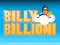खेल Billy Billioni ऑनलाइन