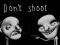 खेल Don't shoot ऑनलाइन