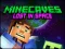 खेल Minecaves Lost in Space ऑनलाइन
