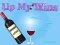 खेल Up My Wine ऑनलाइन
