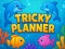 खेल Tricky Planner ऑनलाइन