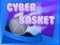 खेल Cyber Basket ऑनलाइन