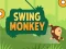 खेल Swing Monkey ऑनलाइन