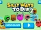 खेल Silly Ways to Die 2 ऑनलाइन