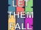 खेल Let them fall ऑनलाइन