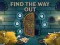 खेल Find the Way Out ऑनलाइन
