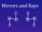 खेल Mirrors and Rays ऑनलाइन