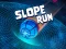 खेल Slope Run ऑनलाइन