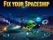 खेल Fix your Spaceship ऑनलाइन