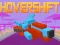 खेल Hover Shift ऑनलाइन