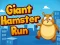 खेल Giant Hamster Run ऑनलाइन