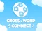 खेल Cross Connect Word ऑनलाइन