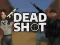 खेल Deadshot.io ऑनलाइन
