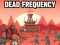 खेल Dead Frequency ऑनलाइन