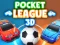 खेल Pocket League 3d ऑनलाइन
