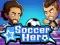 खेल Soccer Hero ऑनलाइन