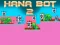खेल Hana Bot 2 ऑनलाइन