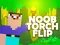 खेल Torch Flip ऑनलाइन