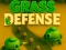 खेल Grass Defense ऑनलाइन