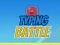 खेल Typing Battle ऑनलाइन