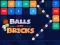 खेल Balls and Bricks ऑनलाइन