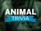 खेल Animal Trivia ऑनलाइन