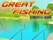 खेल Great Fishing ऑनलाइन