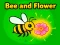 खेल Bee and Flower ऑनलाइन