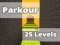 खेल Parkour 25 Levels ऑनलाइन