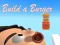 खेल Build a Burger ऑनलाइन