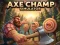 खेल Axe Champ Simulator ऑनलाइन