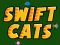 खेल Swift Cats ऑनलाइन