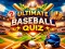 खेल Ultimate Baseball Quiz ऑनलाइन