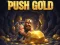खेल Push Gold ऑनलाइन