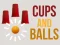 खेल Cups and Balls ऑनलाइन