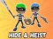 खेल Hide & Heist ऑनलाइन