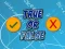 खेल True Or False ऑनलाइन