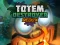खेल Totem Destroyer Redux ऑनलाइन